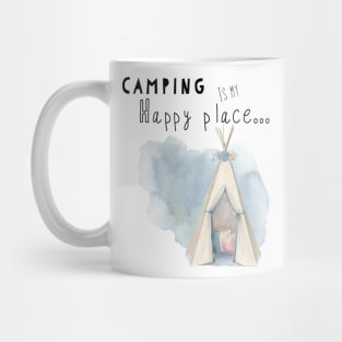 Camping is my happy place Mug